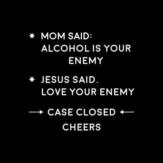 Mom Said